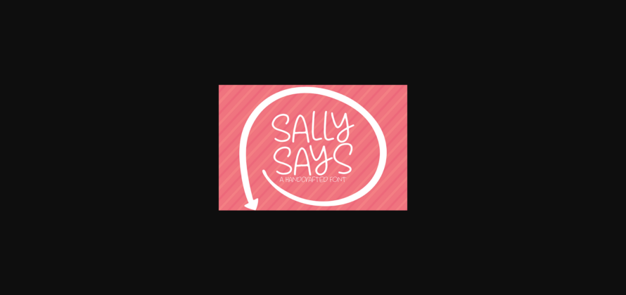 Sally Says Font Poster 3