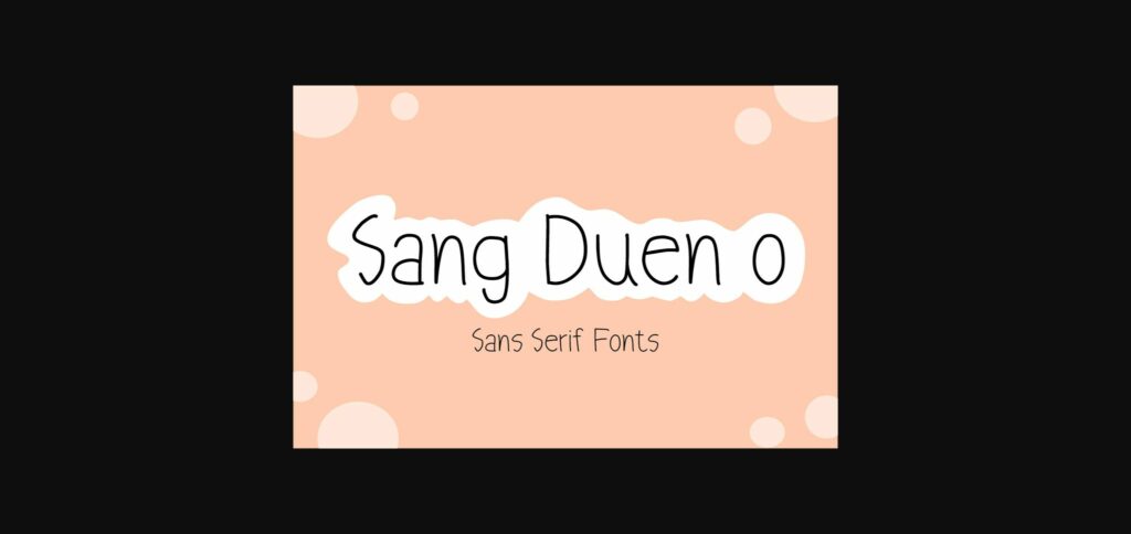 Sang Duen O Font Poster 1