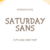 Saturday Sans Font