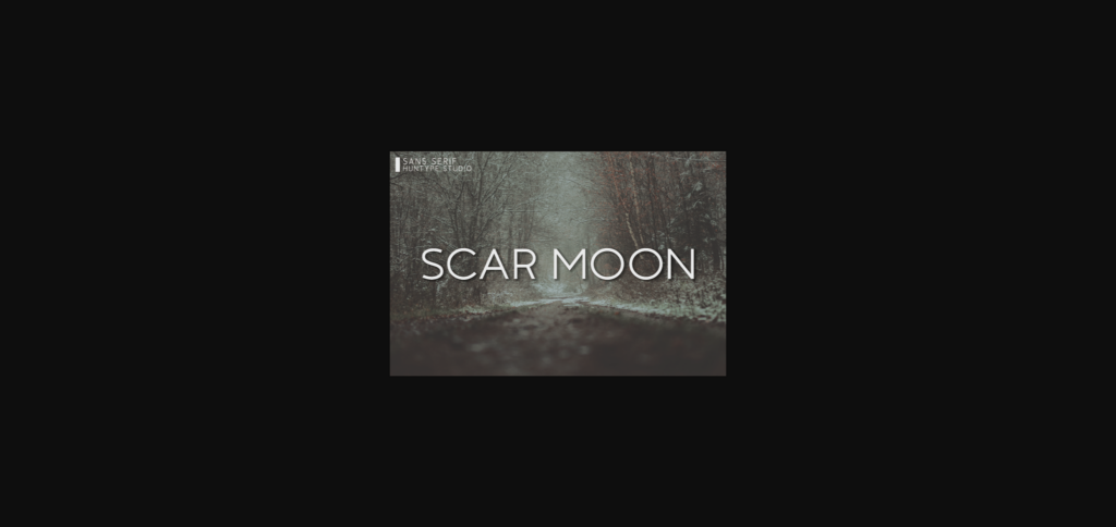 Scar Moon Font Poster 3