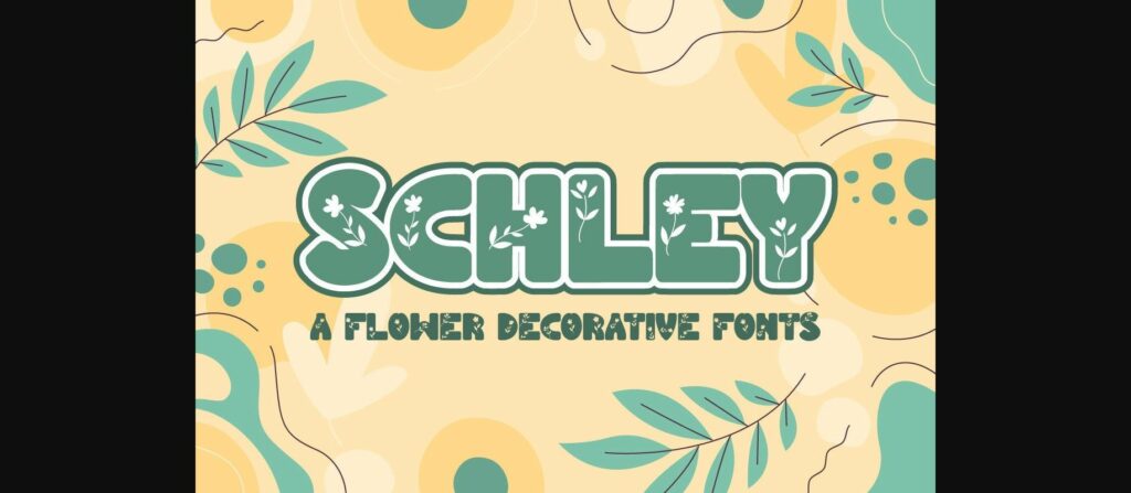 Schley Font Poster 3