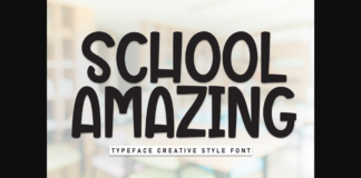 School Amazing Font Poster 1