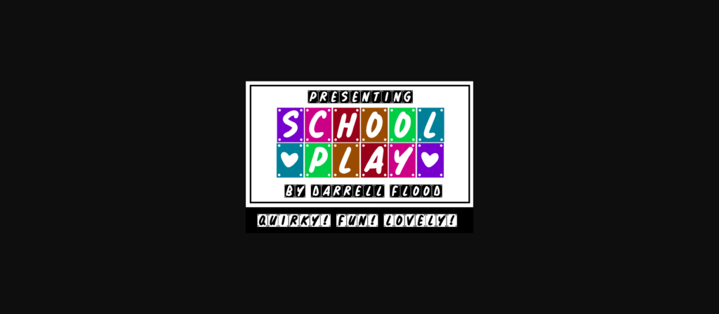 School Play Font Poster 4