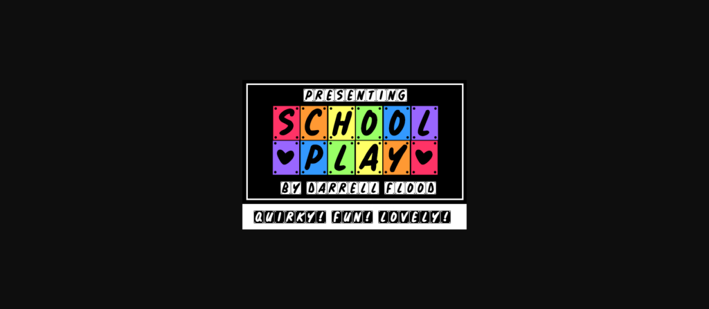 School Play Font Poster 1