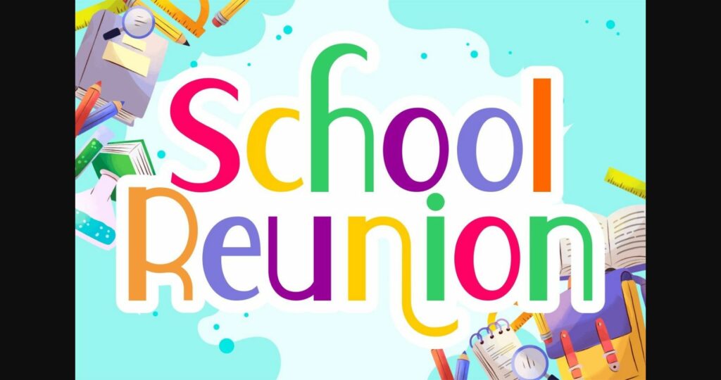 School Reunion Font Poster 3