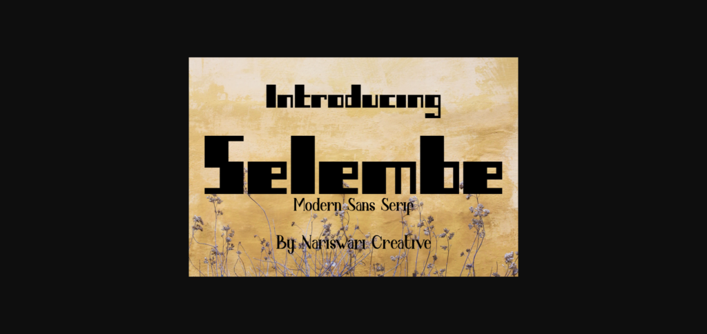 Selembe Font Poster 3