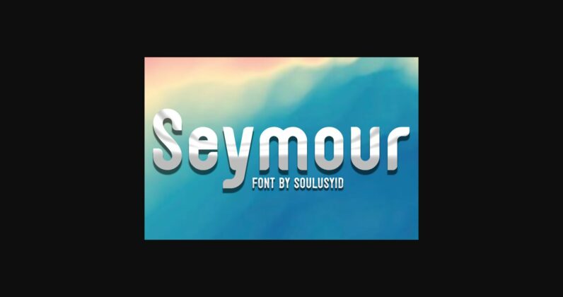 Seymour Font Poster 3