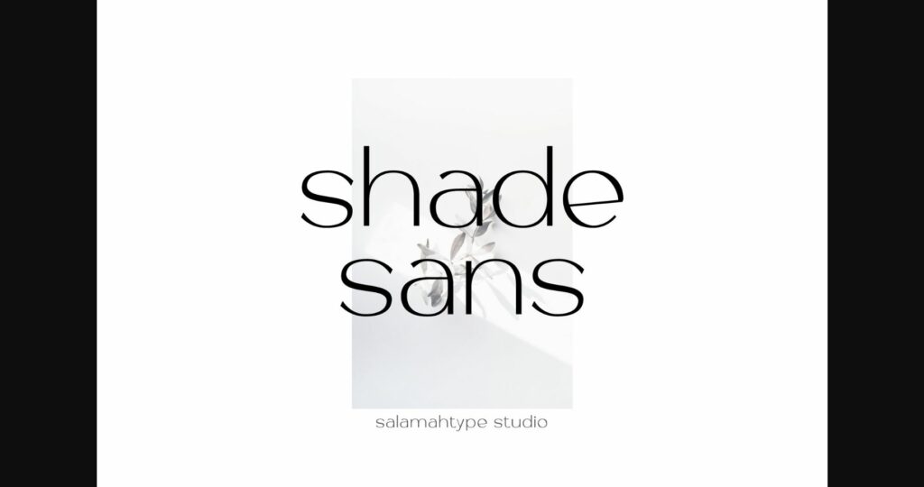 Shade Sans Font Poster 3