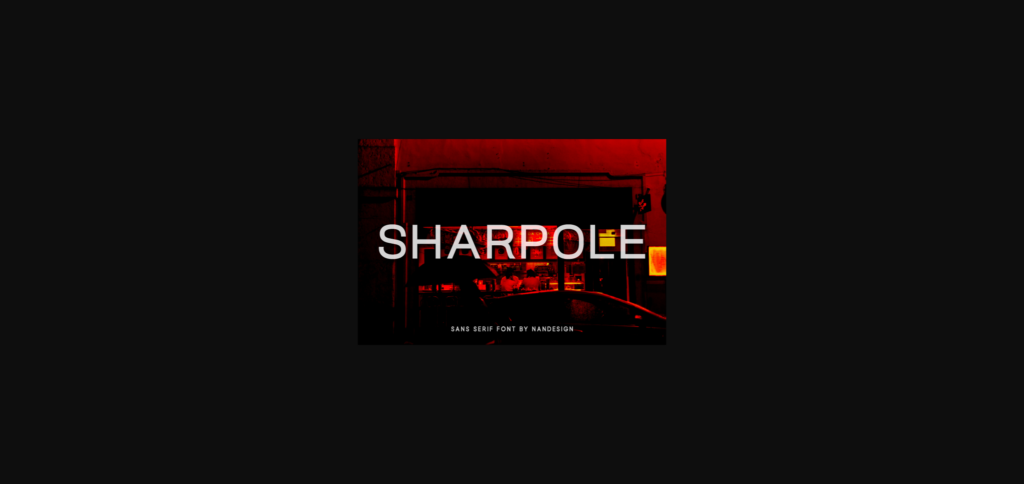 Sharpole Font Poster 3