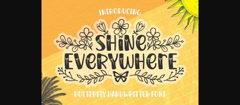Shine Everywhere Font Poster 3