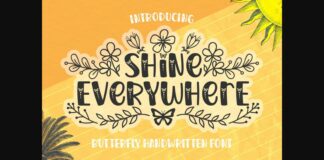 Shine Everywhere Font Poster 1