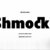 Shmocks Font