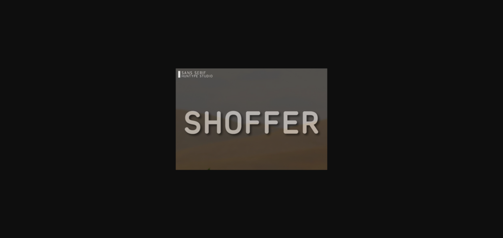 Shoffer Font Poster 3