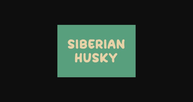 Siberian Husky Font Poster 1