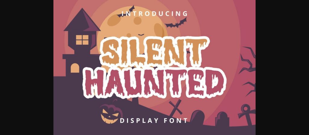 Silent Haunted Font Poster 3