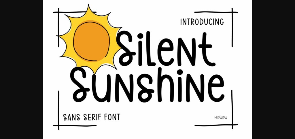 Silent Sunshine Font Poster 1