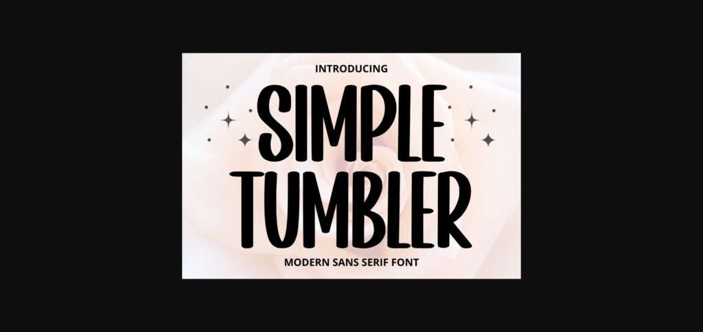 Simple Tumbler Font Poster 3