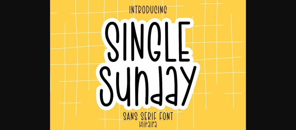 Single Sunday Font Poster 3