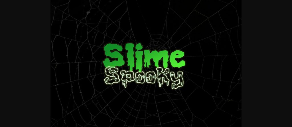 Slimespooky Font Poster 2