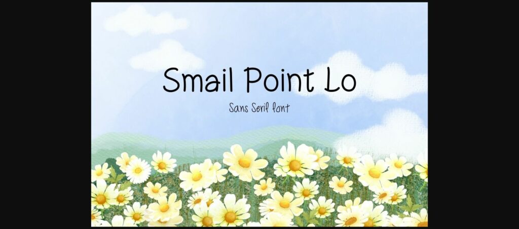 Smail Point Lo Font Poster 3