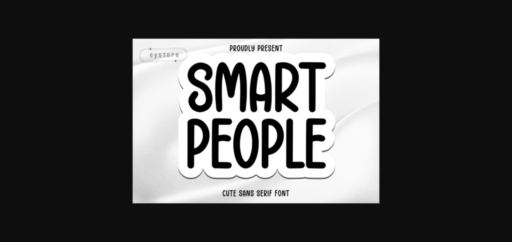 Smart People Font Poster 3