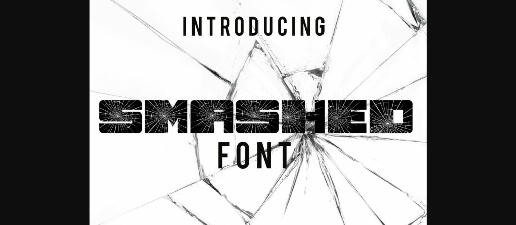 Smashed Font Poster 1