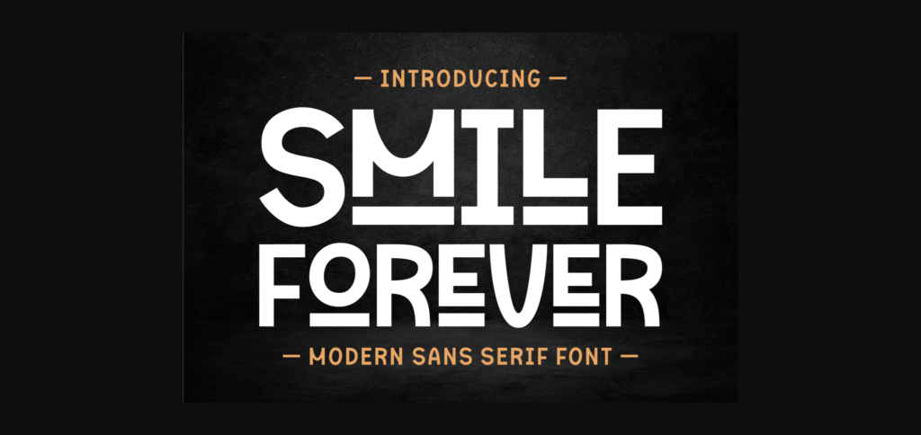 Smile Forever Font Poster 3