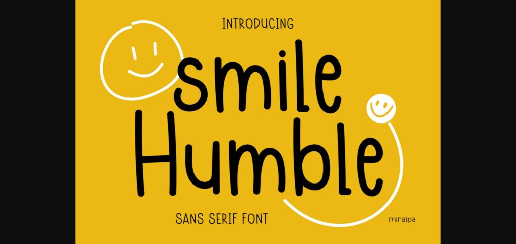 Smile Humble Font Poster 1