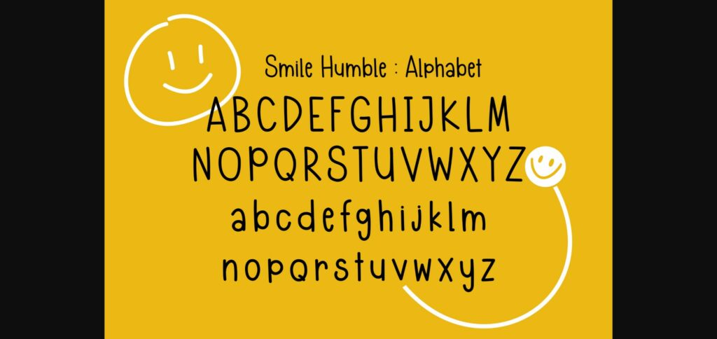 Smile Humble Font Poster 5