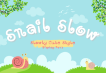 Snail Slow Fonts