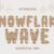 Snowflake Wave Font