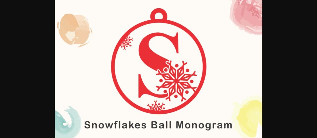 Snowflakes Ball Monogram Font Poster 3