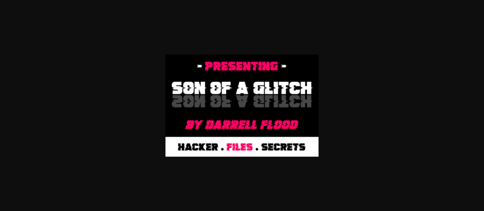 Son of a Glitch Font Poster 1