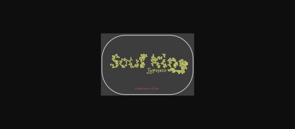 Soul King Font Poster 4