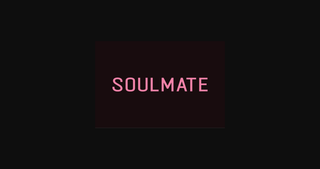 Soulmate Font Poster 3