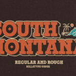 South Montana Fonts