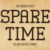 Spare Time Font