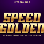 Speed Golden Fonts