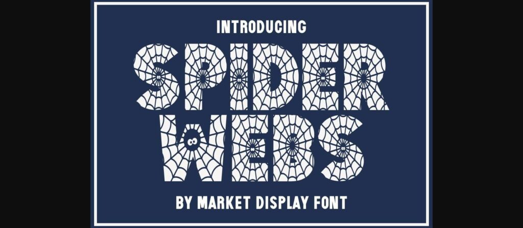 Spider Webs Font Poster 1