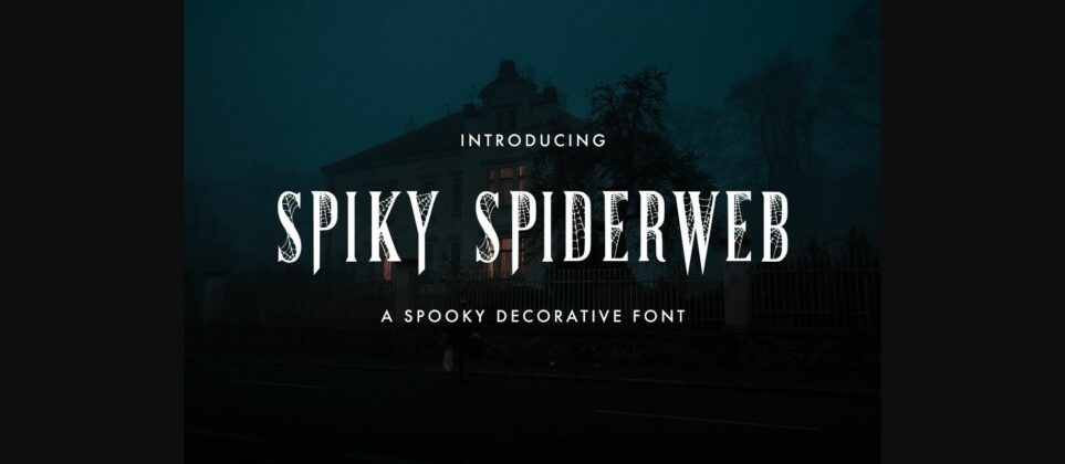 Spiky Spiderweb Font Poster 1