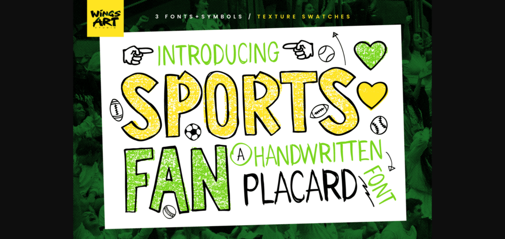 Sports Fan - Handwritten Placard Type Font Poster 3