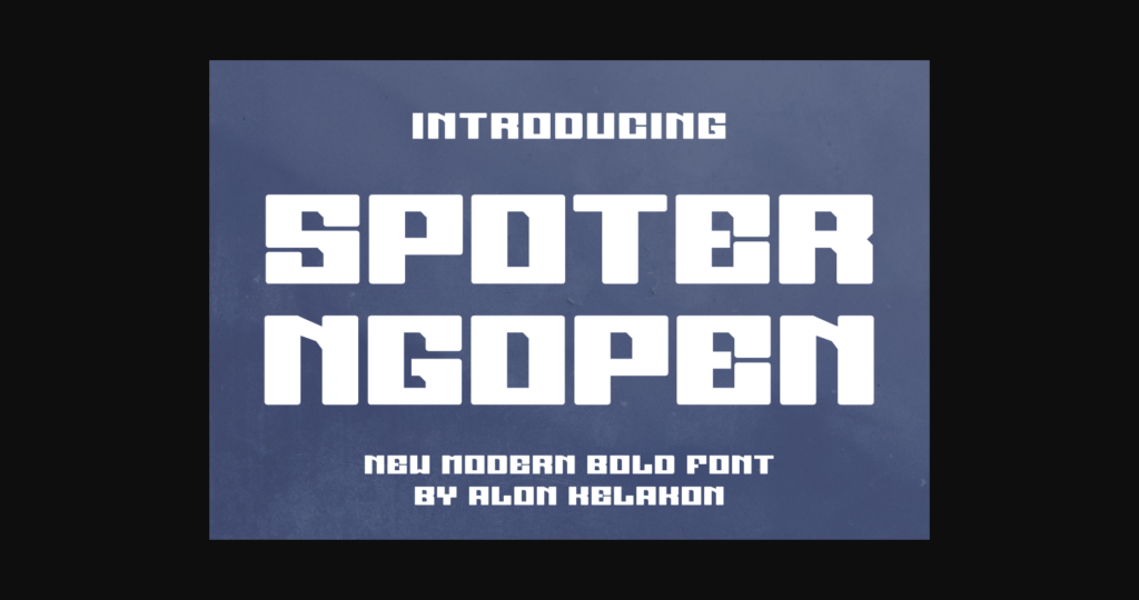 Spoter Ngopen Font Poster 3