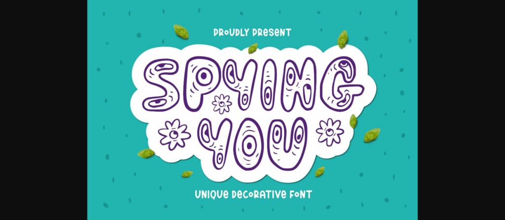 Spying You Font Poster 1