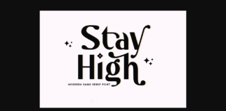 Stay High Font Poster 1