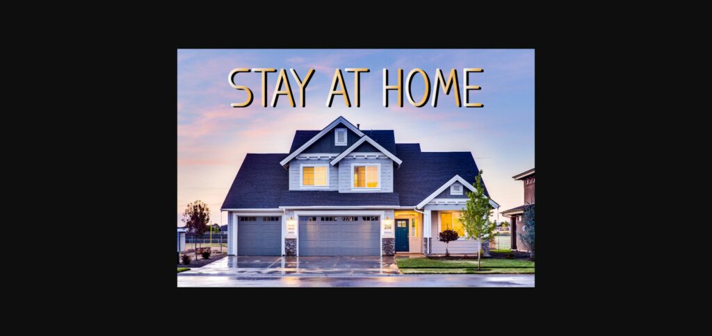 Stay at Home Font Poster 1