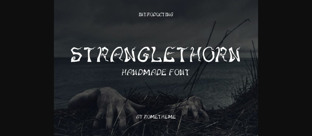 Stranglethorn Font Poster 1