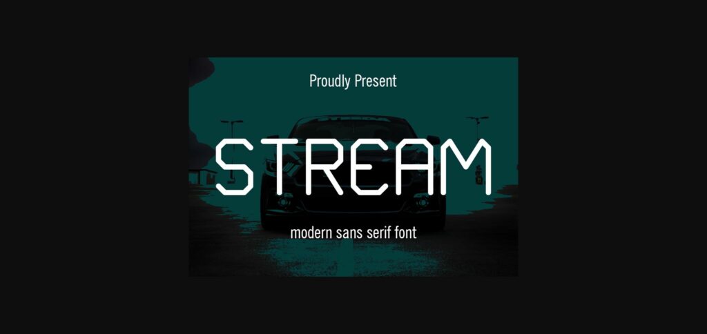 Stream Font Poster 3