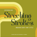 Streching Strokes Fonts