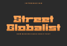 Street Globalist Fonts