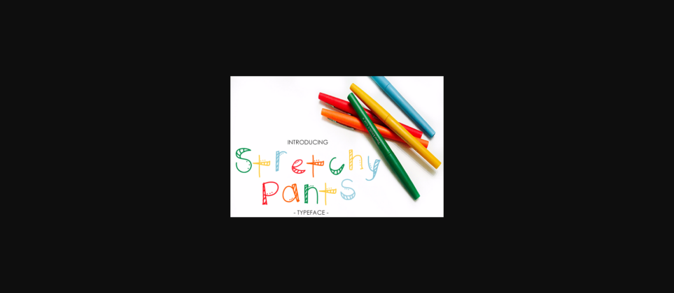 Stretchy Pants Font Poster 1